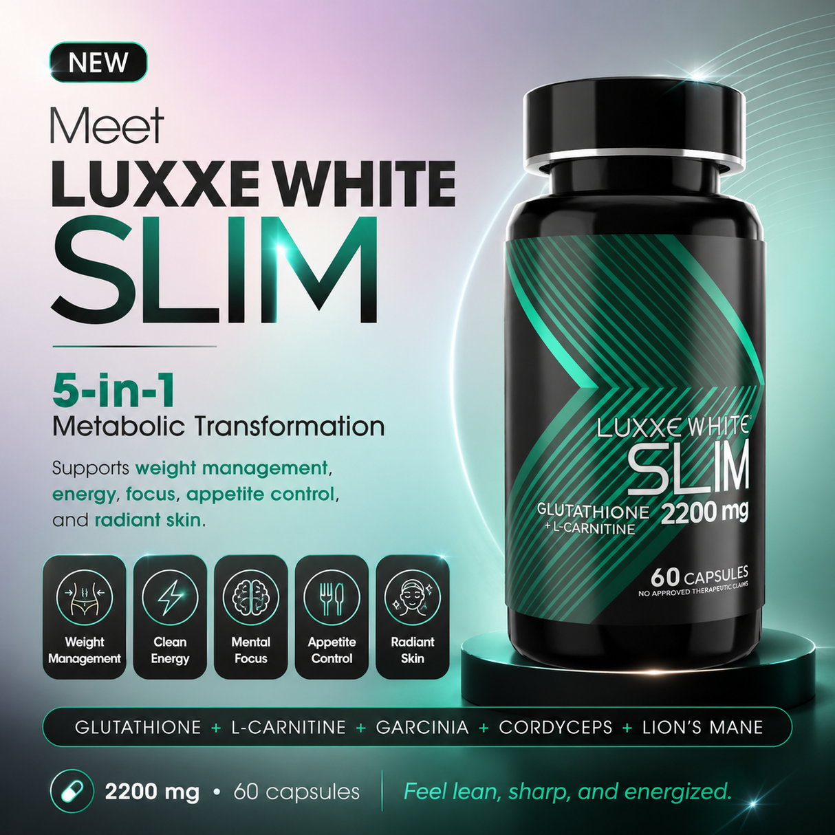 Luxxe White Slim: 5-in-1 Metabolic Transformation - Glutathione + L-Carnitine + Garcinia + Cordyceps + Lion's Mane 2200mg